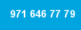 971 646 77 79